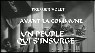 Une histoire de la Commune de Paris  1er volet Vers linsurrection [upl. by Nich]