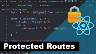 The New Way To Create Protected Routes With React Router V6 [upl. by Alfonse]