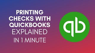 How To Print Checks With QuickBooks 2024 [upl. by Yeh]