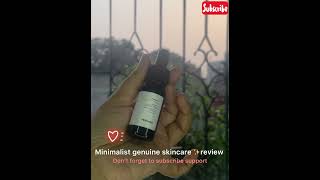 Be minimalist genuine skincare reviews  Shareen Azim [upl. by Idna]