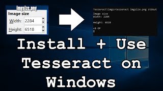 How to Install and Use Tesseract OCR on Windows  Optical Character Recognition [upl. by Jankey920]