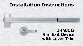 Universal Hardware UH40012 Rim Exit Device with Lever Trim Installation [upl. by Elle2]