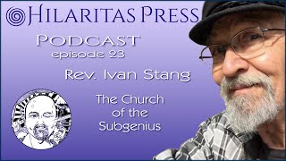 Episode 23 Rev Ivan Stang [upl. by Zindman]