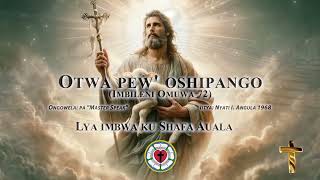 Otwa pew oshipango Shafa Auala [upl. by Ahsikal]