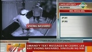 BT Umanoy text messages ni Cedric Lee kay Vhong Navarro sinusuri ng NBI [upl. by Ahsiya]