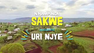 Uri njye by Ni Nyampinga Sakwe [upl. by Hodgkinson]