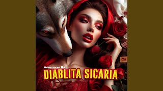 Diablita Sicaria [upl. by Dahij20]