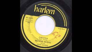 BROWNIE McGHEE  CHRISTINA  HARLEM [upl. by Neerbas]