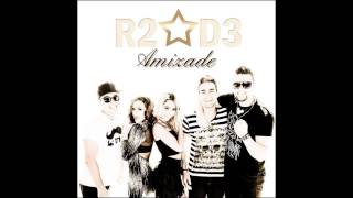 R2D3  Amizade Audio Oficial [upl. by Brade705]