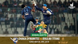 Dhaka Dynamites vs Khulna Titans Highlights  42nd Match  Edition 6  BPL 2019 [upl. by Jaeger345]