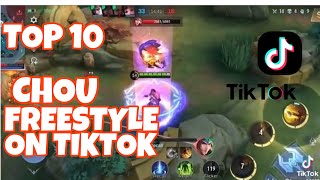 TOP 10 CHOU FREESTYLE ON TIKTOK mobile legends [upl. by Ylyl]