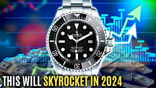 Rolex Watches Set To Increase In Value In 2024 [upl. by Anomar]