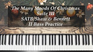 The Many Moods Of Christmas  SATB  Shaw amp Bennett  II Bass Practice with Brenda [upl. by Stesha728]