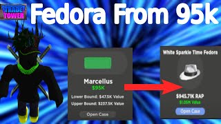 Trade Tower  Getting 1M Fedora From 95K Case  Roblox [upl. by Mandler]