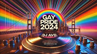 Pride 2024 🏳️‍🌈 Ultimate Pride Set ⚜️ LGBTQ Pride Month 2024 Gay Anthems Megamix pride2024 DJ AVD [upl. by Gonsalve755]