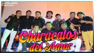 ☆Characatos del amor ✔ ALEJATE DE MI exclusivo 2016 oficial☆ [upl. by Esidarap]