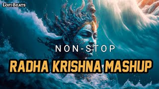 Most Relaxing Radha Krishna Mashup  30 Min With Sri Krishna  Nonstop Lofi [upl. by Whitcher112]