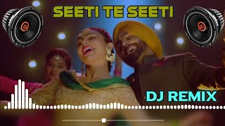 Seeti Te Seeti Dj Remix Song Hard Bass  Seeti Te Seeti Waji Punjabi Song Remix Dj Neeraj Sopu [upl. by Seigler]