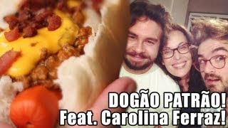 Dogão Patrão Feat Carolina Ferraz [upl. by Alleuqram567]