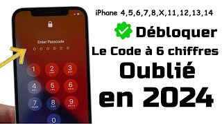 2 Solutions Comment Débloquer le Code à 6 chiffres oublié iPhone en 2024？ [upl. by Gennifer]