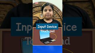 What is Input Device l Devanshi [upl. by Nalyd494]