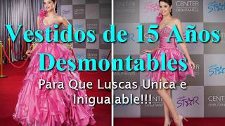 30 Vestidos para 15 Años Desmontables [upl. by Dorree214]