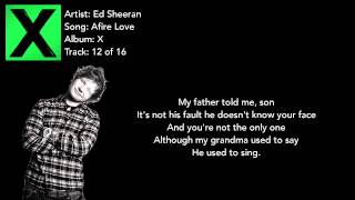 Afire Love  Ed Sheeran Lyrics [upl. by Furr]