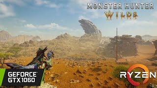 Monster Hunter Wilds  GTX 1060  All Settings Tested  OMG What a Mess Beta [upl. by Friederike165]