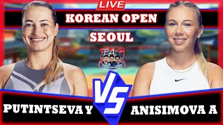 🔴LIVE ANISIMOVA VS PUTINTSEVA • SEOUL  KOREAN OPEN 2024 tennis wta atp [upl. by Anyg]