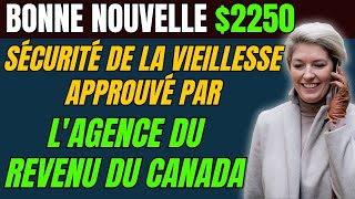 Le Gouvernement Canadien Annonce des Paiements de 2 250 pour la Sécurité de la Vieillesse – Déco [upl. by Lathrop]