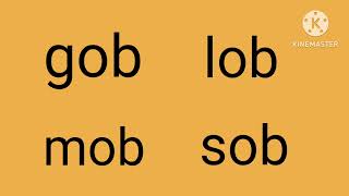 Ob family words  learn words bob cob sob rob slob lob snob gob mob Bachokimastitv [upl. by Annis296]