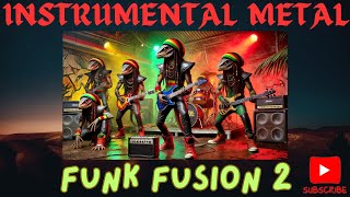 Instrumental Funk Metal Fusion  Groove Metal 2 [upl. by Eiznekam]