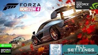 FORZA HORIZON 4 ALL SETTINGS 1080p i5 9400  GTX 1660ti  16GB RAM [upl. by Gnemgnok250]