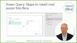 Power Query Skapa en tabell med poster från flera [upl. by Ddat]