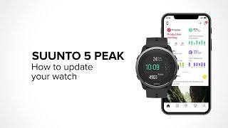 Suunto 5 Peak  How to update your watch [upl. by Yziar]