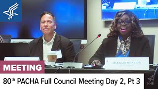 80th Presidential Advisory Council on HIVAIDS PACHA Full Council Meeting March 28 2024  Part 3 [upl. by Cuhp]