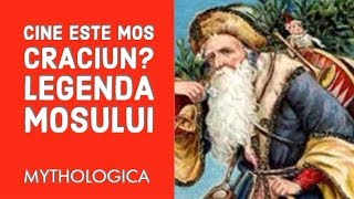 Legenda lui Mos Craciun cine este Mos Craciun Mitologie si paganism [upl. by Shelton965]