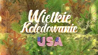 Wielkie Kolędowanie w USA [upl. by Ehav]