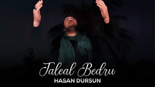 Hasan Dursun  Taleal Bedru Orijinal Klip 2023 [upl. by Anifares]