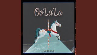 Oo La La [upl. by Rednal]