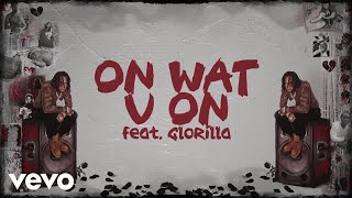 Moneybagg Yo  On Wat U On feat GloRilla Official Lyric Video [upl. by Oram]