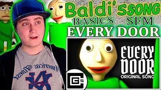 BALDIS BASICS SONG ▶ quotEvery Doorquot feat Caleb Hyles SFM CG5  Reaction  Amazing [upl. by Abbate608]