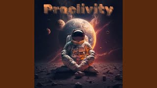 Proclivity [upl. by Neenaej]