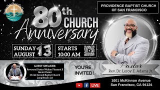 Providence Baptist Church of San Francisco  80th Church Anniversary [upl. by Nyrrad336]