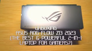 Unboxing Asus ROG Flow Z13 2023 [upl. by Hakeem]