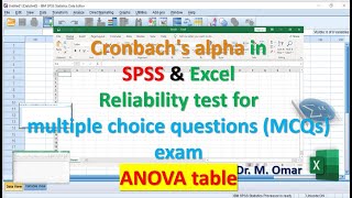 Cronbachs alpha in SPSSExcel Reliability test for multiple choice questions MCQs exam ANOVA table [upl. by Ymaral687]