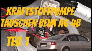 Teil 1 Kraftstoffpumpe am A6 4B Trümmerhaufen austauschen [upl. by Dorkus]