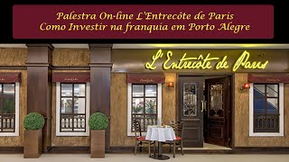 L’Entrecôte de Paris veja como investir em Porto Alegre [upl. by Neelasor]