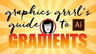 The ULTIMATE GUIDE to creating saving and applying gradients in ILLUSTRATOR CC [upl. by Whitcher]