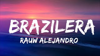 Rauw Alejandro Anitta  Brazilera LetraLyrics  30 Mins Vibes Music [upl. by Laidlaw]